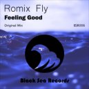 Romix Fly - Feeling Good (Original Mix)