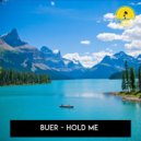 Buer - I Need Your Smile (Original Mix)