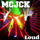 MCJCK - All I Want
