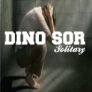Dino Sor - Solitary (Original Mix)