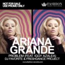 Ariana Grande feat. Iggy Azalea - Problem