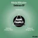 Nikolay Mikryukov - Tenderness (Original Mix)