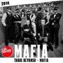 Taras Revansh - Mafia (Original Mix)