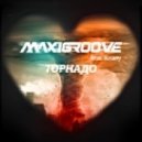 MaxiGroove feat. Raany - Торнадо