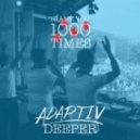 Adaptiv - Deeper