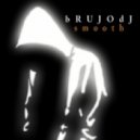 bRUJOdJ - Smooth (Logical Progression Series)