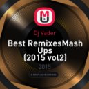 Dj Vader - Best RemixesMash Ups