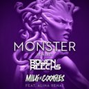 Milk N Cookies feat. Alina Renae - Monster
