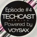VOYSAX - Techcast Session // Episode #4