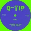 Q-Tip - Breath and Stop (AIMES\' Funky House Fix Up)