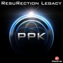 PPK - Resurrection (DJ Grom Acidbreakes Rebild) (Resurrection)