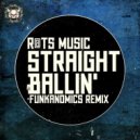 R@s Music - Straight Ballin (Funkanomics Remix)