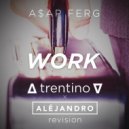 A$AP Ferg - Work