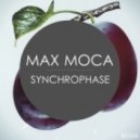 Max Moca - Synchrophase