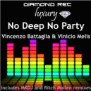 Vincenzo Battaglia & Vinicio Melis - No Deep No Party