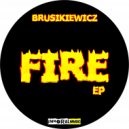Brusikiewicz - Fire