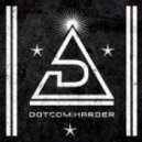 Dotcom - Harder