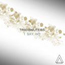 Transmuters - Analogo Beat