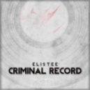 Elistee - Criminal Record (Original mix)