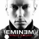 Eminem - Spacebound
