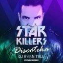 Starkillers - Discoteka