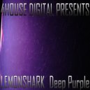 LemonShark - Deep Purple