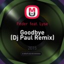 Feder feat. Lyse - Goodbye