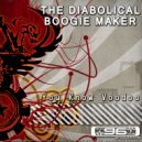 The Diabolical Boogie Maker - Lovely Freaks
