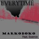 MarkoBoko & Essence - Everytime