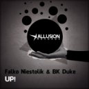 BK Duke & Falko Niestolik - UP!