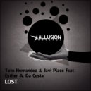 Tete Hernandez & Javi Place - Lost