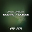 Utrilla & Jaroslav K - Ilumino