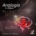 ANALOGIA - The Lonely Rose feat. Dilara (Original Mix Radio Edit)