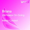 Briana - Life Keeps On Going (Andrew S.mile & Syntheticsax Remix)