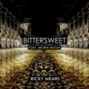 Ricky Mears - Bittersweet Feat. Mona Moua