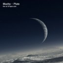 Mucho - Pluto (Live)