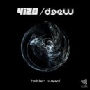 4i20 & Deew - Hidden Weed