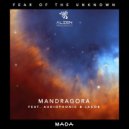 Mandragora & Audiophonic & Jacob - Fear of the Unknown