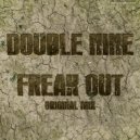 Double Nine - Freak Out