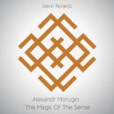 Alexandr Morugin - The Magic Of The Sense