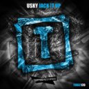 Usky - Jack It Up