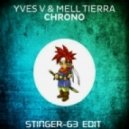 Yves V & Mell Tierra - Chrono