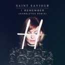 Saint Saviour - I Remember
