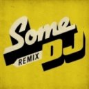 Some DJ - Jungle Boogie