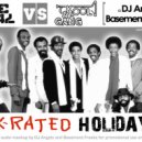 Dizzee Rascal vs Kool & The Gang - X Rated Holiday (DJ Angelo & Basement Freaks Mush Up)