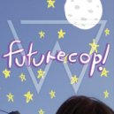 Futurecop! feat. Lyon - Eyes (Wize Remix)