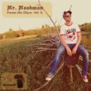 Mr. Moohman - Promo mix