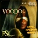 dj Jeff(FSi) - VooDoo