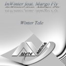 InWinter & Margo Fly - Winter Tale