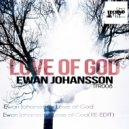 Ewan Johansson - Love of God